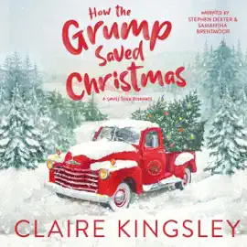 How the Grump Saved Christmas (Unabridged)