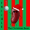 Frijole, The Christmas Bean - KeithMcLargeHuge lyrics
