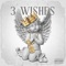 3 Wishes - GNTL lyrics