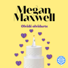 Olvidé olvidarte - Megan Maxwell