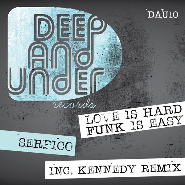 Funk Is Easy Love Is Hard - Single