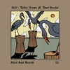 Melé - Talkin' Drums (feat. Toure Kunda)
