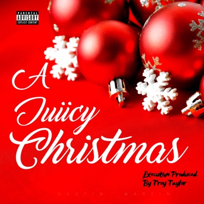 A Juiicy Christmas - EP