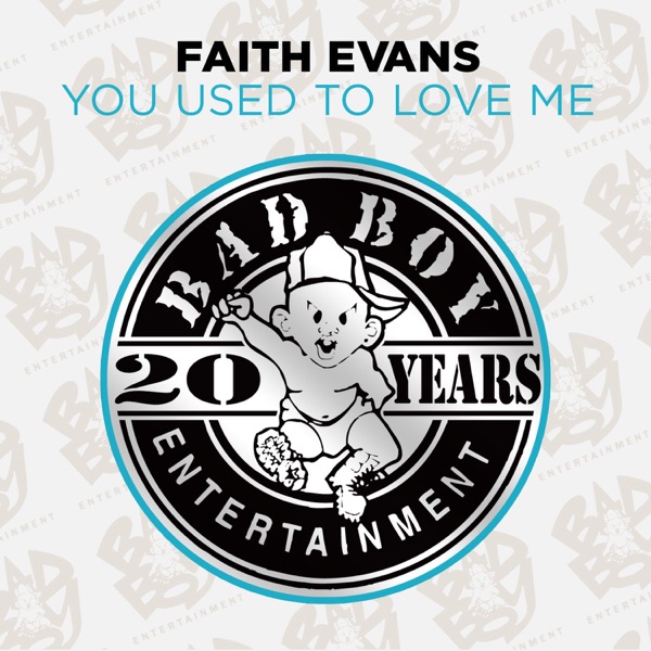 You Used To Love Me - EP - Faith Evans
