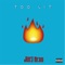 Too Lit - Joei Redd lyrics