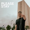 Please Stay - Single