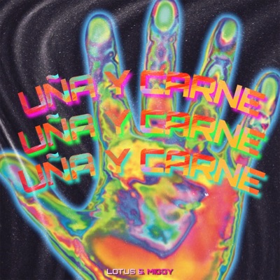 Uña y Carne - Single