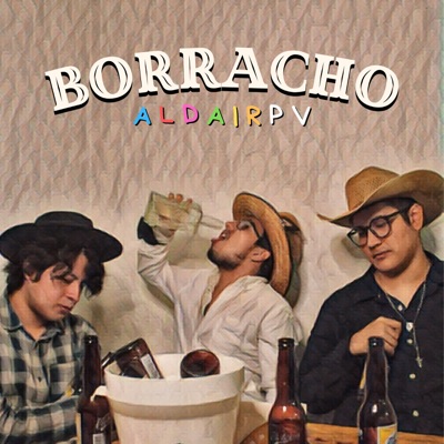 Borracho - Single