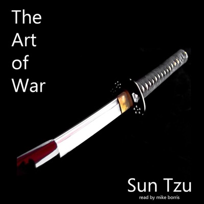 The Art of War: The Strategy of Sun Tzu (Unabridged)