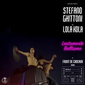 Lentamente Balliamo - Single