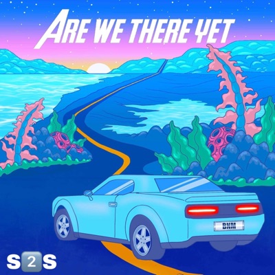 Are We There Yet? - EP