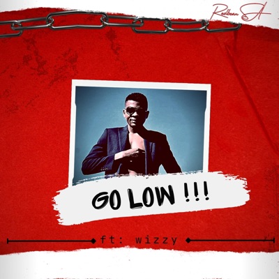 GO LOW (feat. WIZZY) - Single