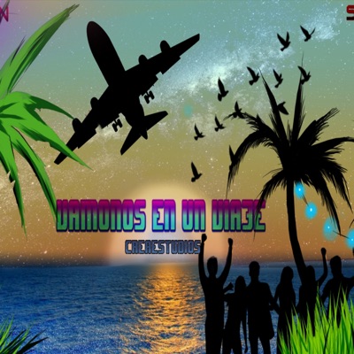Vámonos En Un Viaje - Single