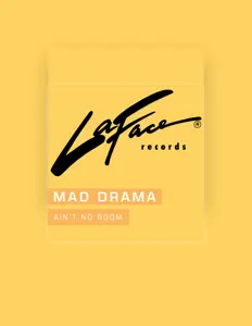 Listen to Mad Drama, watch music videos, read bio, see tour dates & more!