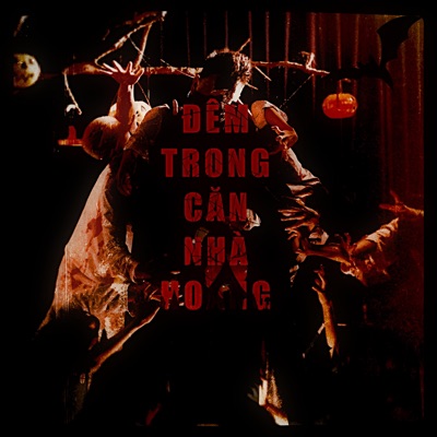 Đêm Trong Căn Nhà Hoang (HUYNGO Halloween Special Mix) - Single