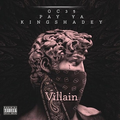 Villain (feat. Pay Ya) - Single