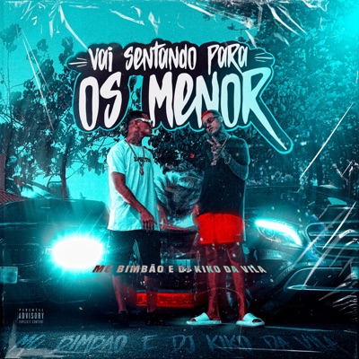 Vai Sentando Para os Menor - Single