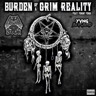 Burden of a Grim Reality (feat. Ferny Fern) by Zodeak & Yvng Alvcard song reviws