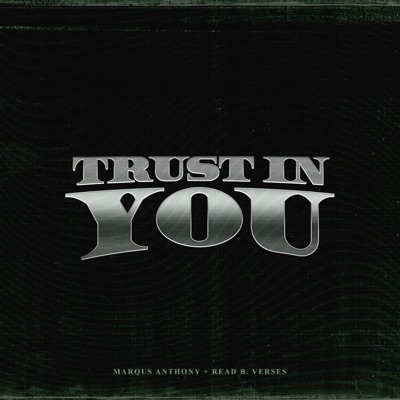 Trust In You - Single