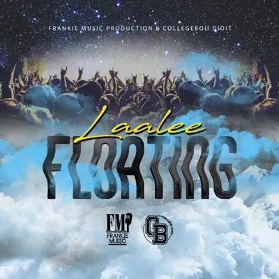 聆聽 Laa Lee & Frankie Music 的「Floating - Single」