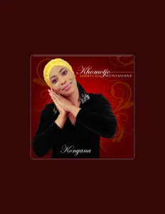 Ascolta Khomotjo Mmatlou Monyamane, guarda video musicali, leggi la biografia, vedi le date del tour & altro!