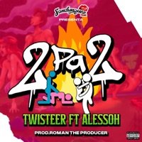 2 Pa 2 - Single - El Twisteer, Romantheproducer & Alessoh