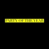 Party of the Year - Single