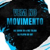 Vem no Movimento - Single