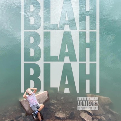 Blah Blah - Single