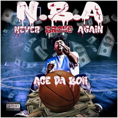 N.B.A (Never Broke Again) - Single
