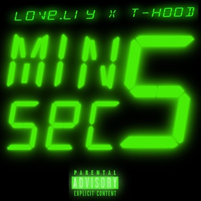 Minutes and Seconds (feat. Love.liy) - Single