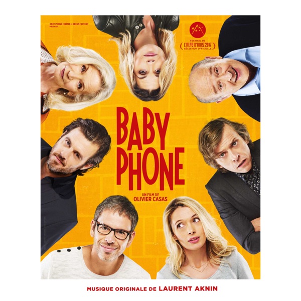 Baby Phone (Original Motion Picture Soundtrack) - Laurent Aknin