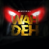 Wah Deh artwork