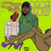 Drop It Low (feat. Will the Genaral) - Single