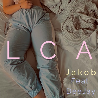 LCA (feat. DeeJay) - Single
