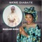 Mariam Kane - Nènè Diabaté lyrics