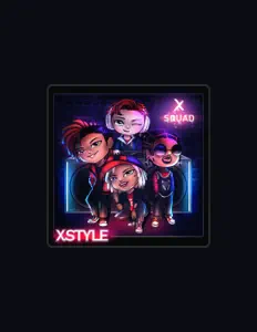 聆聽 X-Squad、觀看音樂影片、閱讀小傳、查看巡演日期等！