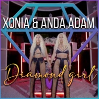 Diamond Girl - Single - Xonia & Anda Adam