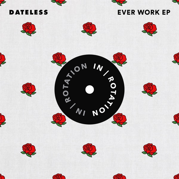Ever Work - Single