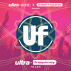 Ultra-Sonic & Dream Frequency present Ultra-Frequency - Ultra-Sonic, Dream Frequency & ultra-frequency