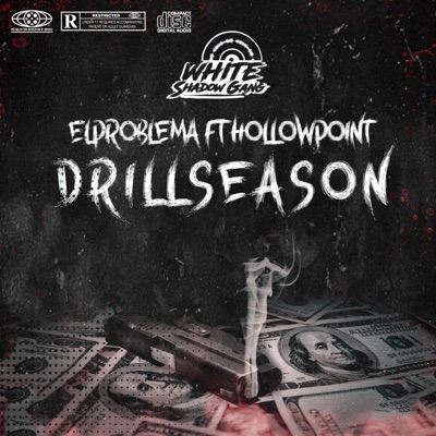 Drill Season (feat. Mikey El Problema) - Single