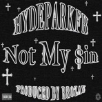 Not My $in - Single