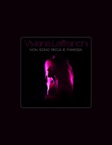 Ascolta Viviana Laffranchi, guarda video musicali, leggi la biografia, vedi le date del tour & altro!