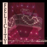 Felicity - Single - BXGR