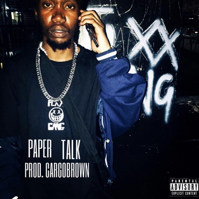 PAPER TALK (feat. Leo FLXX & CARGOBROWN) - Single