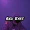 Red Eyes - FRANCI$ MIDA$ lyrics