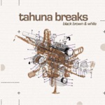 Tahuna Breaks - Empower Me