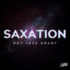 Saxation - Single