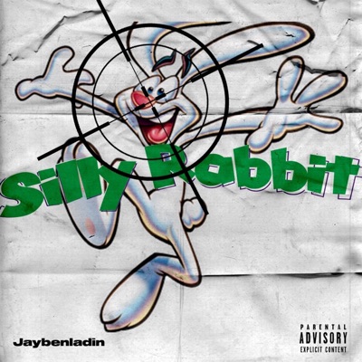 Silly Rabbit - Single
