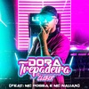 Dora Trepadeira (feat. Mc Nauan & Mc Pogba) - Single